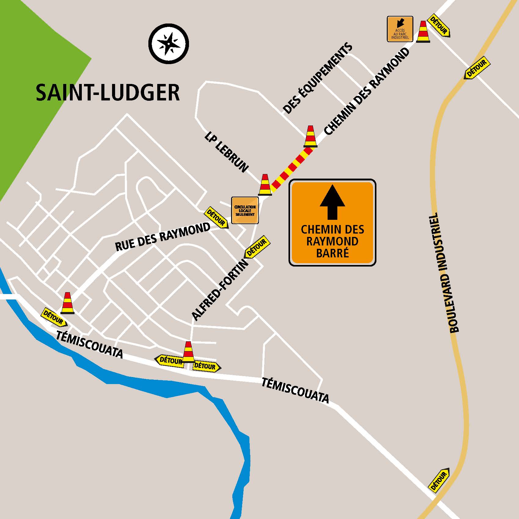 Info-Travaux : entrave complète sur le chemin des Raymond de L.-P.-Lebrun à… L.-P.-Lebrun